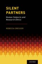 Silent Partners af Professor of Ethics in Medicine Dresser