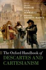 The Oxford Handbook of Descartes and Cartesianism