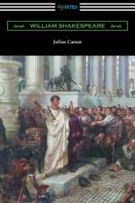 Julius Caesar (Annotated by Henry N. Hudson with an Introduction by Charles Harold Herford) af William Shakespeare