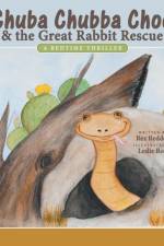 Chuba Chubba Choo & the Great Rabbit Rescue af Rex Redden