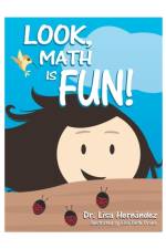 Look, Math is Fun! af Dr Lisa Hernandez