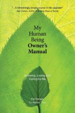 My Human Being Owner's Manual af Pat Hansen