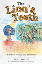 Lion's Teeth af Alex Koren