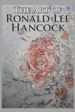 Art of Ronald Lee Hancock