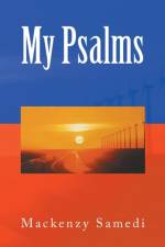 My Psalms af Mackenzy Samedi