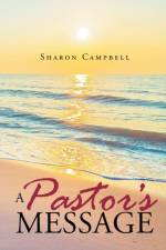 Pastor's Message af Sharon Campbell