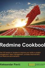 Redmine Cookbook af Aleksandar Pavic