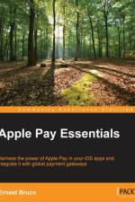 Apple Pay Essentials af Ernest Bruce