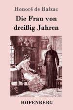 Frau von dreissig Jahren af Honore de Balzac
