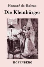 Die Kleinburger af Honore de Balzac