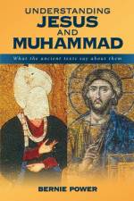 Understanding Jesus and Muhammad