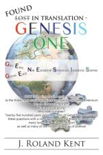 Found in Translation - GENESIS ONE af J Roland Kent
