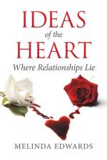 Ideas of the Heart af Melinda Edwards