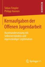 Kernaufgaben Der Offenen Jugendarbeit af Philipp Hannen