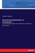 Deutsche Sprachdenkmaler aus Siebenburgen af Friedrich Mueller