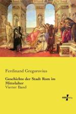 Geschichte der Stadt Rom im Mittelalter