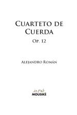 Cuarteto De Cuerda, Op. 12 af Alejandro Román