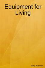 Equipment for Living af Barry Brummett