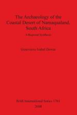 Archaeology of the Coastal Desert of Namaqualand South Africa af Genevieve Isabel Dewar