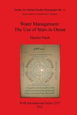 Water Management: The Use of Stars in Oman af Harriet Nash