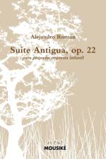 Suite Antigua, Op. 22 af Alejandro Román