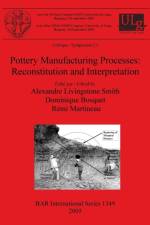 Pottery Manufacturing Processes: Reconstitution and Interpretation