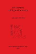 Gli Shardana nell'Egitto Ramesside af Giacomo Cavillier