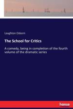 School for Critics af Laughton Osborn