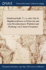 Schuld Und Busse. T. 1-2