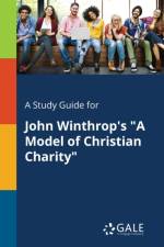 A Study Guide for John Winthrop's 