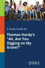 Study Guide for Thomas Hardy's 