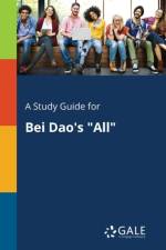 Study Guide for Bei Dao's All af Cengage Learning Gale