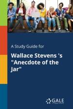 Study Guide for Wallace Stevens 's 