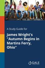 A Study Guide for James Wright's 