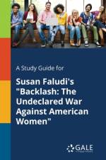 Study Guide for Susan Faludi's 
