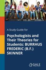 A Study Guide for Psychologists and Their Theories for Students af Cengage Learning Gale