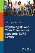 A Study Guide for Psychologists and Their Theories for Students af Cengage Learning Gale