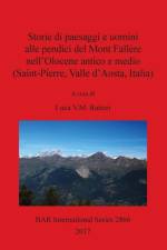Storie di paesaggi e uomini alle pendici del Mont Fallere nell'Olocene antico e medio (Saint-Pierre, Valle d'Aosta, Italia)
