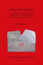 Sailing Rock Art Boats af Boel Bengtsson