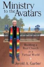 Ministry to the Avatars af Jerold a Garber