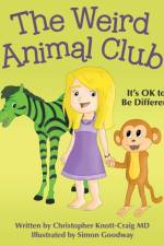 Weird Animal Club af Christopher Knott-Craig MD