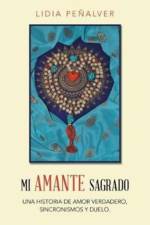 Mi Amante Sagrado af Lidia Penalver