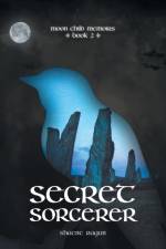Secret Sorcerer af Shaene Ragan