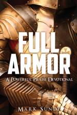 Full Armor af Mark Sundy