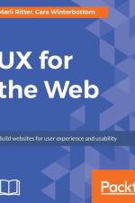 UX for the Web af Cara Winterbottom