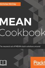 MEAN Cookbook af Nicholas McClay
