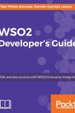 WSO2 Developer's Guide af Ramon Garrido Lazaro
