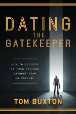 Dating The Gatekeeper af Tom Buxton