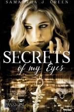 Secrets of My Eyes af Samantha J Green