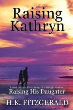Raising Kathryn af H K Fitzgerald